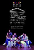 Donde haya ministros, un final feliz es imposible