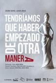 Tendríamos que empezar de otra manera