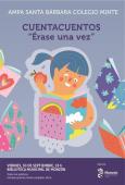 Érase una vez. Cuentacuentos AMPA Santa Bárbara Colegio Minte