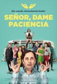 Señor, dame paciencia